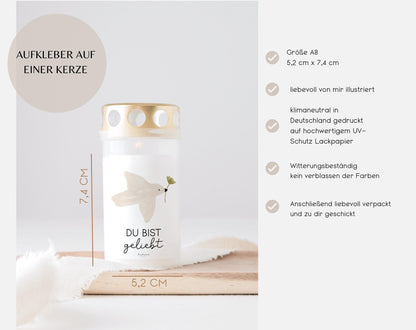 Sticker für Grabkerze Taube mit Spruch „Du bist geliebt“ Gedenkkerze Trauerkerze Sternenkind Grabkerzen Mama Papa Oma Opa